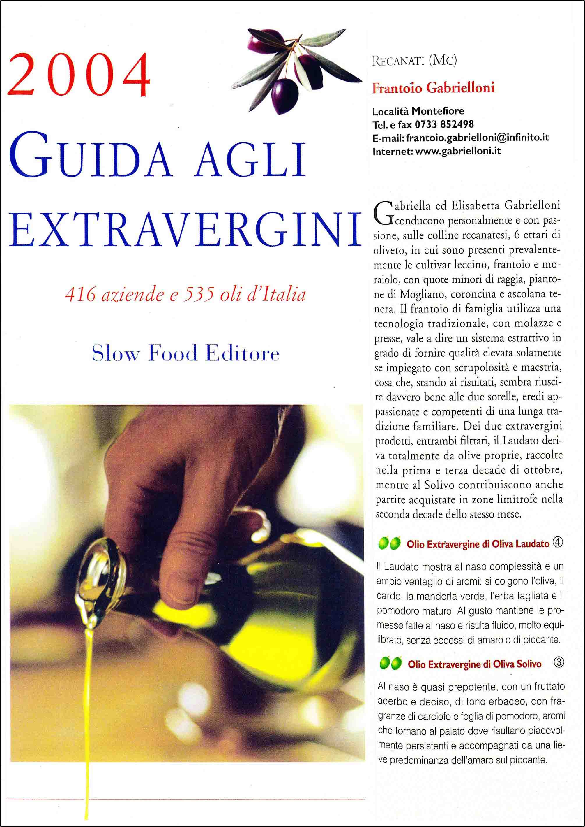 Slow Food Guide to Extra Virgin Olive Oils 2004