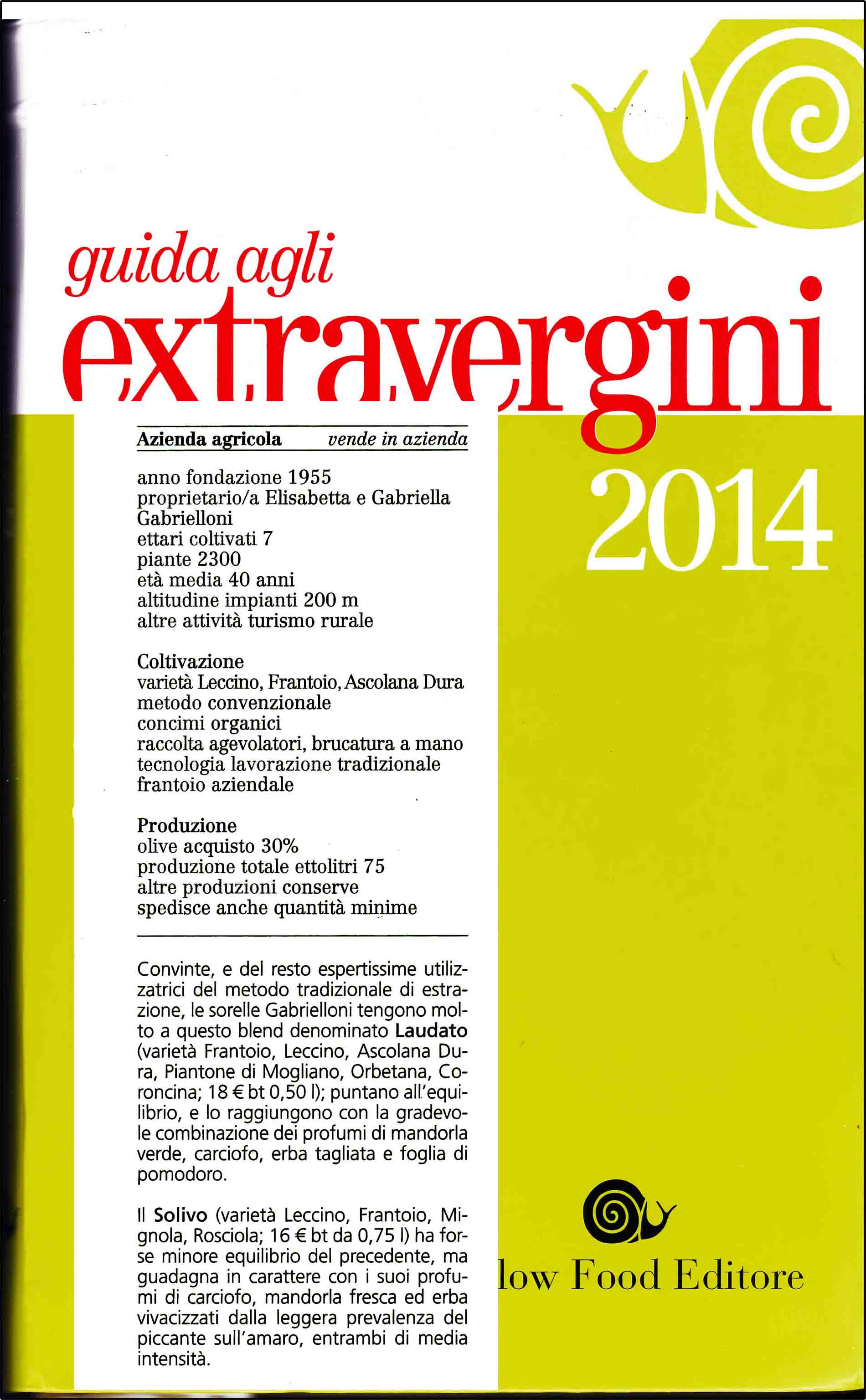Slow Food Guide to Extra Virgin Olive Oils 2014